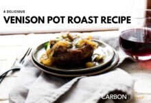 Venison Pot Roast Recipe - CarbonTV Blog