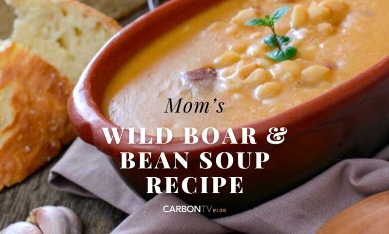 Wild Boar and Bean Soup Recipe - CarbonTV Blog