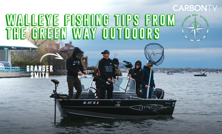 Walleye Fishing Tips from The Green Way Outdoors