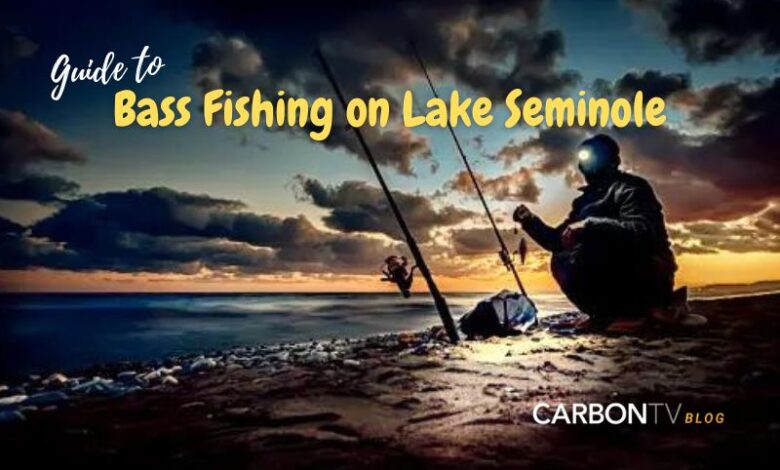 Bass Fishing on Lake Seminole - CarbonTV Blog