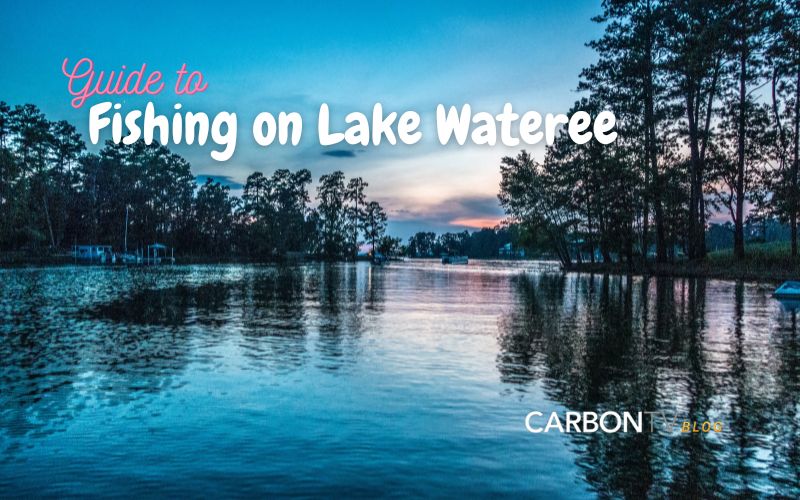 Guide to Fishing on Lake Wateree CarbonTV Blog